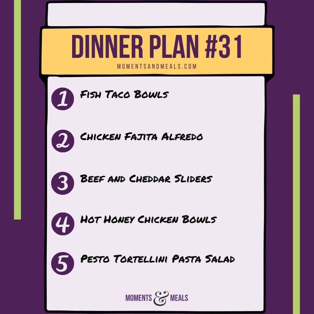 Weekly Dinner Plan #31