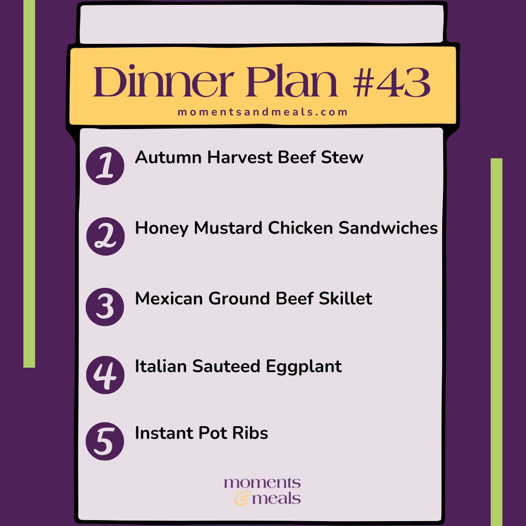 Weekly Dinner Plan #43