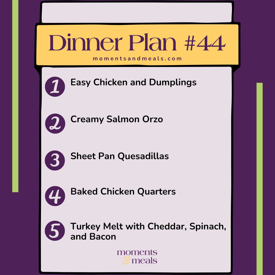 Weekly Dinner Plan #44
