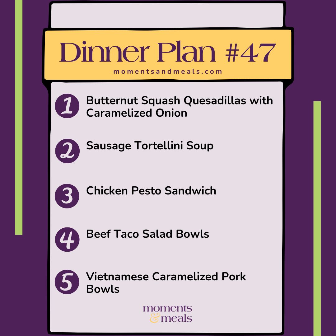 Weekly Dinner Plan #47